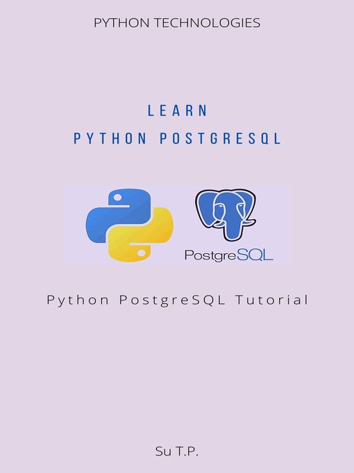 Title details for Learn Python PostgreSQL by Su TP - Available
